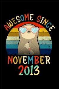 Awesome Since November 2013