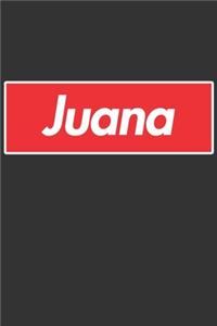 Juana: Juana Planner Calendar Notebook Journal, Personal Named Firstname Or Surname For Someone Called Juana For Christmas Or Birthdays This Makes The Perf