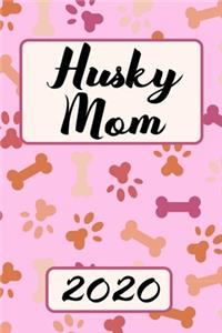 Husky Mom 2020