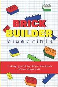 Brick Builder Blueprints