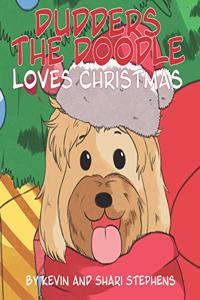 Dudders The Doodle Loves Christmas