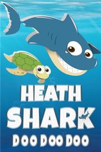 Heath Shark Doo Doo Doo