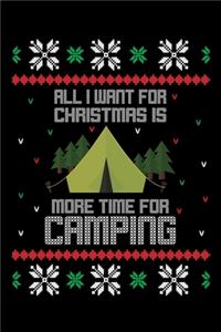 All I Want For Christmas More Time For Camping