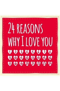 24 reasons why I love you