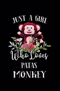 Just a Girl Who Loves Patas Monkey