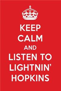 Keep Calm and Listen to Lightnin