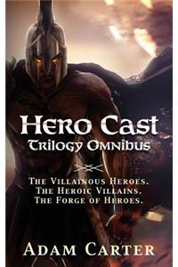 Hero Cast Trilogy Omnibus