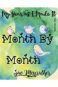 Month by Month (Black & White Version)