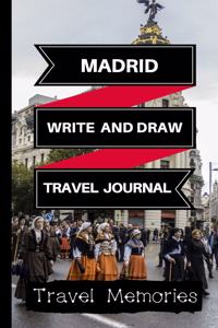 Madrid Write and Draw Travel Journal