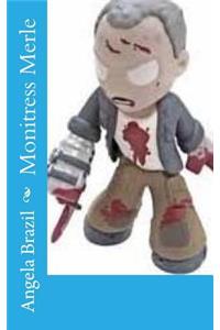 Monitress Merle
