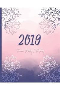 2019 Planner Weekly Monthly
