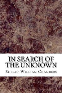 In Search of the Unknown