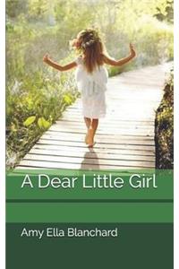 A Dear Little Girl