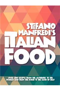 Stefano Manfredi's Italian Food