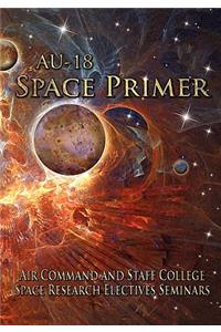 AU-18 Space Primer