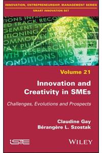Innovation and Creativity in SMEs