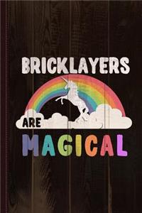 Bricklayers Are Magical Journal Notebook