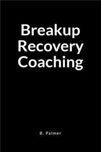 Breakup Recovery Coaching