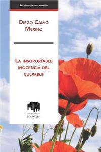 insoportable inocencia del culpable