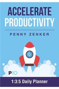 Accelerate Productivity