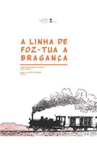 Linha de Foz-Tua a Bragança