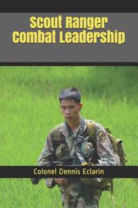 Scout Ranger Combat Leadership