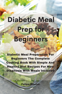 Diabetic Meal Prep Cookbook