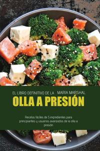 El libro definitivo de la olla a presión