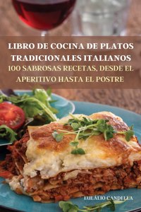 Libro de Cocina de Platos Tradicionales Italianos