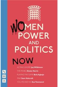 Women, Power and Politics