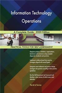 Information Technology Operations A Complete Guide - 2020 Edition