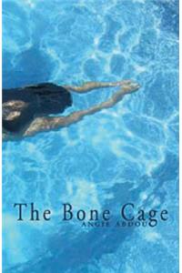 Bone Cage, The