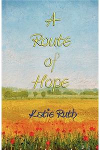 A Route of Hope
