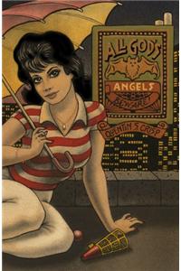 All God's Angels, Beware!