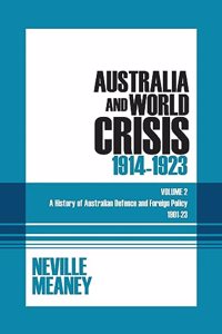 Australia and World Crisis, 1914-1923