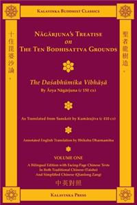 Nagarjuna's Treatise on the Ten Bodhisattva Grounds (Bilingual) - Volume One