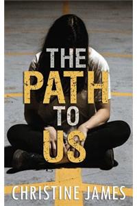Path to Us