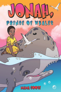 Jonah, Prince of Whales