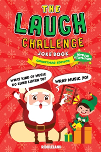 The Laugh Challenge Joke Book - Christmas Edition