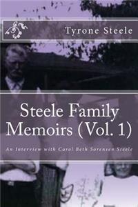 Steele Family Memoirs (Vol. 1)