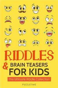 Ridldes and Brain Teasers for Kids