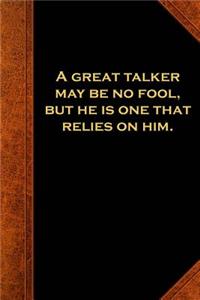 Ben Franklin Quote Journal Great Talker Fool Vintage Style