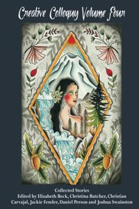 Creative Colloquy Volume Four