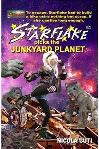 Starflake picks the Junkyard Planet