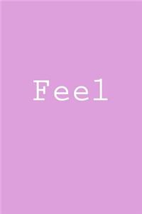 Feel