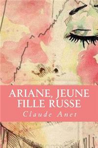 Ariane, jeune fille russe