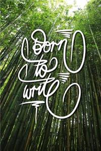 Born to Write