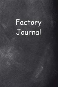Factory Journal Chalkboard Design