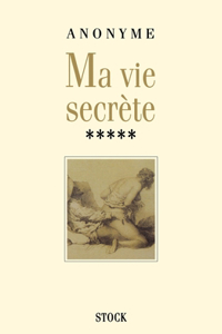 Ma vie secrète T5