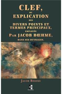 Clef ou explication des divers points et termes principaux